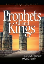The Prophets and Kings [Illustrated]